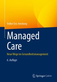 Book Cover for Managed Care by Volker Eric Amelung