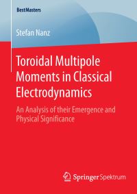 Book Cover for Toroidal Multipole Moments in Classical Electrodynamics by Stefan Nanz