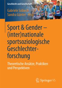 Book Cover for Sport & Gender - (Inter)nationale Sportsoziologische Geschlechterforschung by Gabriele Sobiech, Sandra Günter
