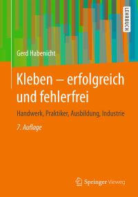 Book Cover for Kleben - Erfolgreich Und Fehlerfrei by Gerd Habenicht