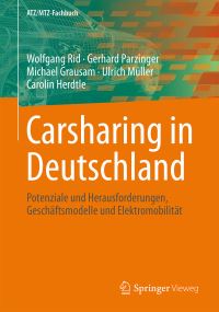 Book Cover for Carsharing in Deutschland by Wolfgang Rid, Gerhard Parzinger, Michael Grausam, Ulrich Müller, Carolin Herdtle