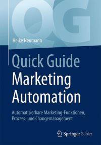 Book Cover for Quick Guide Marketing Automation by Heike Neumann