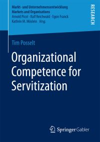 Book Cover for Organizational Competence for Servitization by Tim Posselt