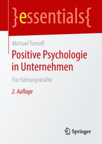 Book Cover for Positive Psychologie in Unternehmen by Michael Tomoff