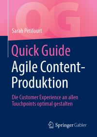 Book Cover for Quick Guide Agile Content-Produktion by Sarah Petifourt