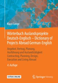 Book Cover for Wörterbuch Auslandsprojekte Deutsch-Englisch - Dictionary of Projects Abroad German-English by Klaus Lange