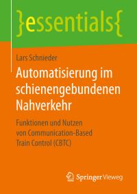 Book Cover for Automatisierung Im Schienengebundenen Nahverkehr by Lars Schnieder