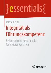 Book Cover for Integrität Als Führungskompetenz by Teresa Keller