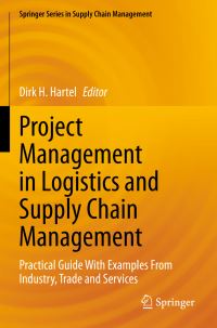Book Cover for Project Management in Logistics and Supply Chain Management by Dirk H Hartel