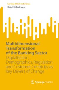 Book Cover for Multidimensional Transformation of the Banking Sector by Detlef Hellenkamp