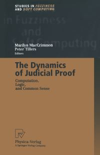Book Cover for The Dynamics of Judicial Proof by Marilyn MacCrimmon, Peter Tillers