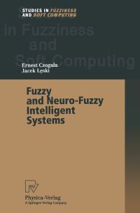 Book Cover for Fuzzy and Neuro-Fuzzy Intelligent Systems by Ernest Czogala, Jacek Leski