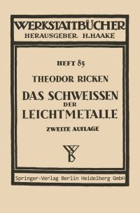 Book Cover for Das Schweien Der Leichtmetalle by Th Ricken