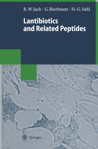 Book Cover for Lantibiotics and Related Peptides by Ralph W Jack, Gabriele Bierbaum, HansGeorg Sahl