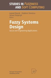 Book Cover for Fuzzy Systems Design by Leonid Reznik, Vladimir Dimitrov