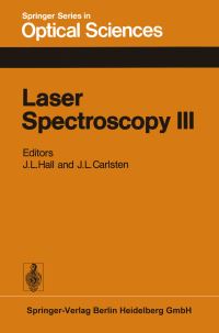 Book Cover for Laser Spectroscopy III by J L Hall, J L Carlsten