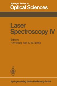 Book Cover for Laser Spectroscopy IV by H Walther, K W Rothe
