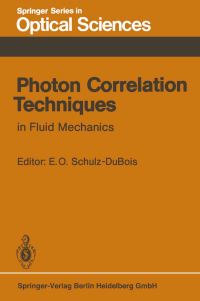 Book Cover for Photon Correlation Techniques in Fluid Mechanics by EO SchulzDubois