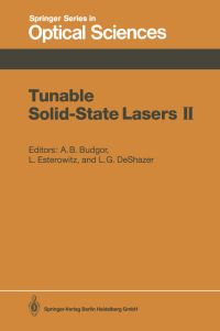 Book Cover for Tunable Solid-State Lasers II by Aaron B Budgor, Leon Esterowitz, Larry G DeShazer