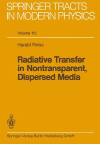 Book Cover for Radiative Transfer in Nontransparent, Dispersed Media by Harald Reiss