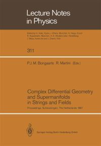Book Cover for Complex Differential Geometry and Supermanifolds in Strings and Fields by Petrus JM Bongaarts, R Martini