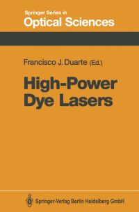 Book Cover for High-Power Dye Lasers by Francisco J Duarte