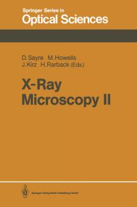 Book Cover for X-Ray Microscopy II by David Sayre, Malcolm Howells, Janos Kirz, Harvey Rarback