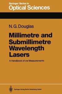 Book Cover for Millimetre and Submillimetre Wavelength Lasers by Nigel G Douglas