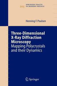 Book Cover for Three-Dimensional X-Ray Diffraction Microscopy by Henning Friis Poulsen