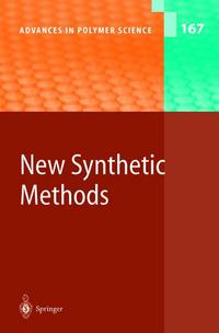 Book Cover for New Synthetic Methods by Y Chujo, R Faust, Y Kwon, K Naka, JJ Robin, T Uemura, OW Webster, Akihiro Abe, Karel Dusek, Shiro Kobayashi