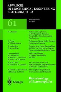 Book Cover for Biotechnology of Extremophiles by G. Antranikian, G. Antranikian, M. Ciaramella, M.S. da Costa, E.A. Galinski, R. Ladenstein, S. Maloney, V.T. Marteinsson, M. Moracci, R. Müller, J. van der Oost, F.M. Pisani, D. Prieur, N.J. Russell, M. Rossi, H. Santos, R. Sharp, W.M. de Vos