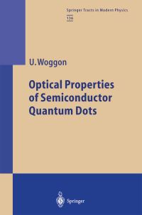 Book Cover for Optical Properties of Semiconductor Quantum Dots by Ulrike Woggon