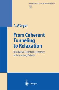 Book Cover for From Coherent Tunneling to Relaxation by Alois Würger