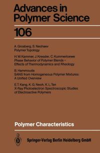 Book Cover for Polymer Characteristics by A Grosberg, B Hammouda, HW Kammer, ET Kang, J Kressler, C Kummerloewe, S Nechaev, KG Neoh, KL Tan