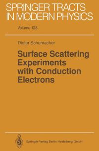 Book Cover for Surface Scattering Experiments With Conduction Electrons by Dieter Schumacher