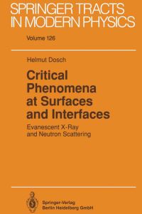 Book Cover for Critical Phenomena at Surfaces and Interfaces by Helmut Dosch