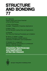 Book Cover for Chemistry, Spectroscopy and Applications of Sol-Gel Glasses by Renata Reisfeld, A Emmerling, Christian K Jorgensen, J Fricke, M Henry, CK Jorgensen, JP Jolivet, J Livage, RC Mehrotra, R Reisfeld, S Sakka, H Schmidt, T Yoko