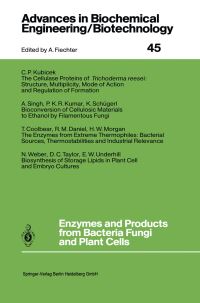 Book Cover for Enzymes and Products from Bacteria Fungi and Plant Cells by T. Coolbear, R.M. Daniel, C.P. Kubicek, P.K.R. Kumar, H.W. Morgan, K. Schügerl, Ajay Singh, D.C. Taylor, E.W. Underhill, N. Weber