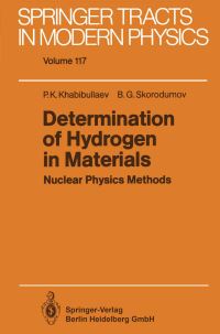 Book Cover for Determination of Hydrogen in Materials by Pulat K Khabibullaev, Boris G Skorodumov