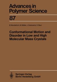 Book Cover for Conformational Motion and Disorder in Low and High Molecular Mass Crystals by Bernhard Wunderlich, Martin Möller, Janusz Grebowicz, Herbert Baur