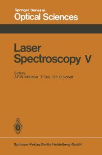 Book Cover for Laser Spectroscopy V by A R W McKellar, T Oka, B P Stoicheff