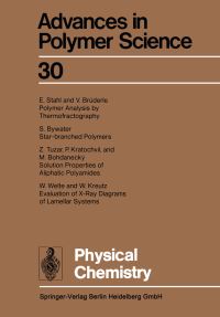Book Cover for Physical Chemistry by Akihiro Abe, AnnChristine Albertsson, Karel Dusek, Jan Genzer, Shiro Kobayashi, KwangSup Lee, Ludwik Leibler, Timothy E Long, Ian Manners, Martin Möller, Eugene M Terentjev, Maria J Vicent, Brigitte V