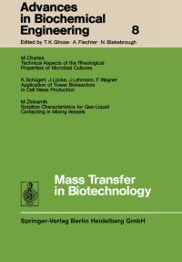 Book Cover for Advances in Biochemical Engineering by Prof. Dr. T. K. Ghose, Prof. Dr. A. Fiechter, Prof. Dr. N. Blakebrough
