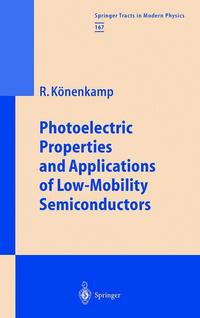 Book Cover for Photoelectric Properties and Applications of Low-Mobility Semiconductors by Rolf Könenkamp