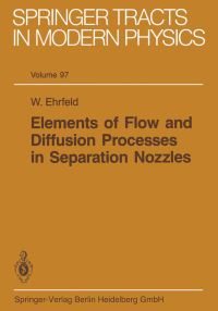 Book Cover for Elements of Flow and Diffusion Processes in Separation Nozzles by W Ehrfeld