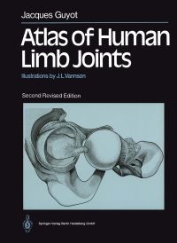 Book Cover for Atlas of Human Limb Joints by Jacques Guyot
