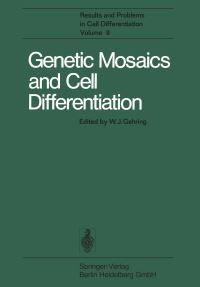 Book Cover for Genetic Mosaics and Cell Differentiation by W J Gehring