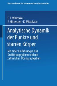 Book Cover for Analytische Dynamik Der Punkte Und Starren Körper by E T Whittaker, F Mittelsten, K Mittelsten