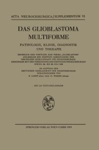 Book Cover for Das Glioblastoma Multiforme by Friedrich Loew
