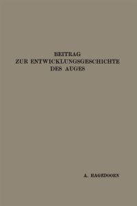 Book Cover for Beitrag Zur Entwicklungsgeschichte Des Auges by Arend Hagedoorn